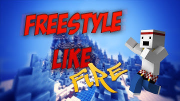 How to Freestyle Like Thefiresgone