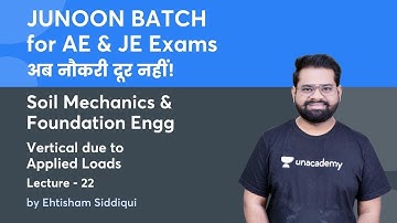 L 22 Objective Soil Mechanics |  Vertical due to Applied Loads | JUNOON BATCH for AE & JE Exams