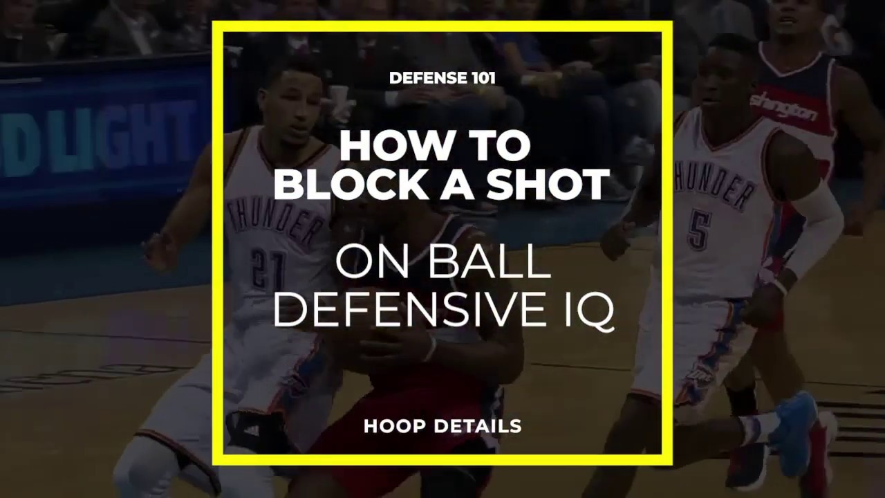 How To Block a Shot | Hoop Details | Shot blocking 101 - YouTube