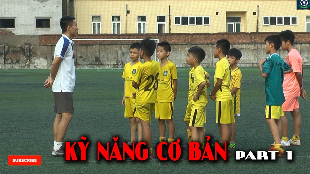 Học đá banh | Kỹ thuật bóng đá cơ bản cho trẻ em – Buổi tập luyện Football Dream Đông Anh