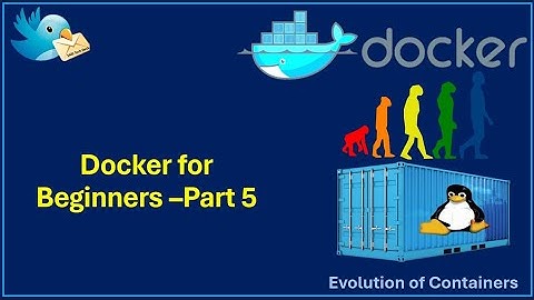 Docker for Beginners | Learn Docker, Kubernetes & Jenkins | Part 5 |  Mob: 9361913611