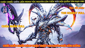 CUỘC CHIẾC GIỮA LIÊN MINH TỘC NGƯỜI LÙN TIÊN VỚI ĐỘI QUẦN TÀN BẠO ORC || CHÚA NHẪN