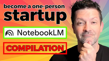 Build Epic Startups with NotebookLM: Complete Workflow Compilation