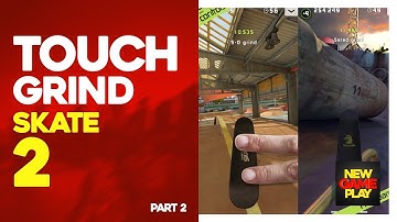 Touchgrind Skate 2 - Part 2 | New Game Play | iphone & android Game 2019