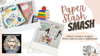 August Makes and September Picks, #paperstashsmash