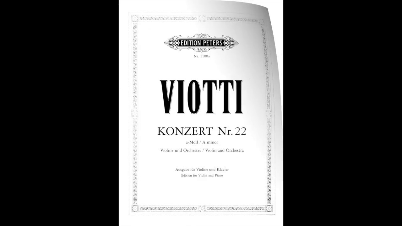 Download Giovanni Battista Viotti - Violin Concerto No. 22 in A minor (full with solo violin score)