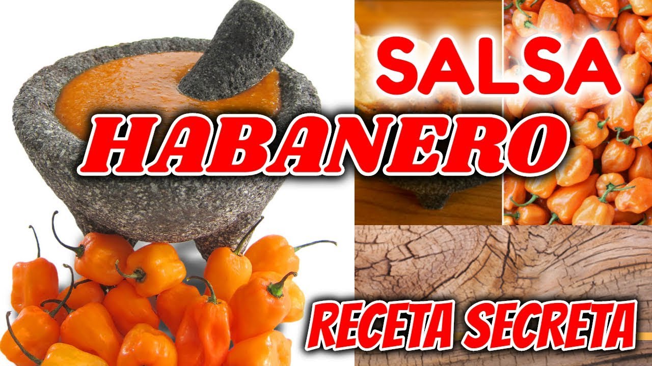 🔥 SALSA DE HABANERO PARA VALIENTES! COMO HACER, RECETA SECRETA