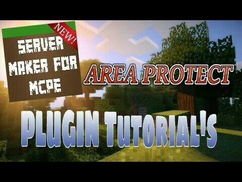 Area Protection - Server Maker For MCPE