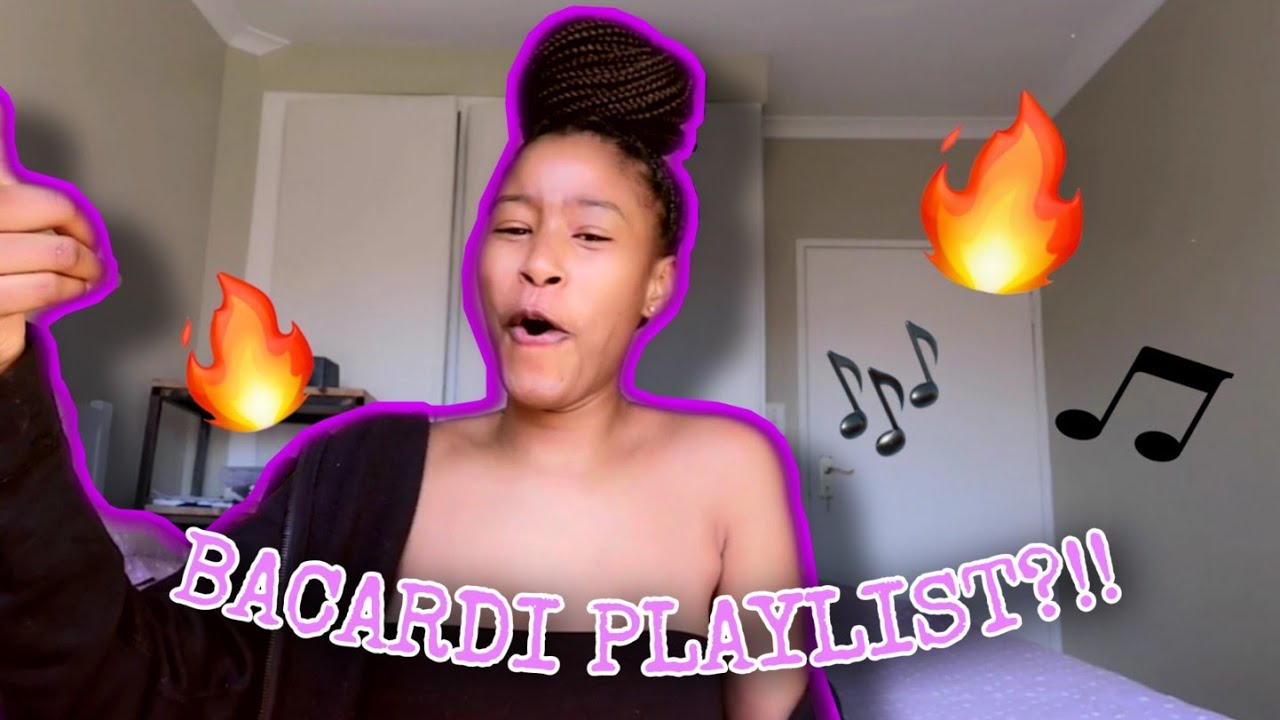 BACARDI THROWBACK PLAYLIST  My last video till further notice   SOUTH AFRICAN YOUTUBER