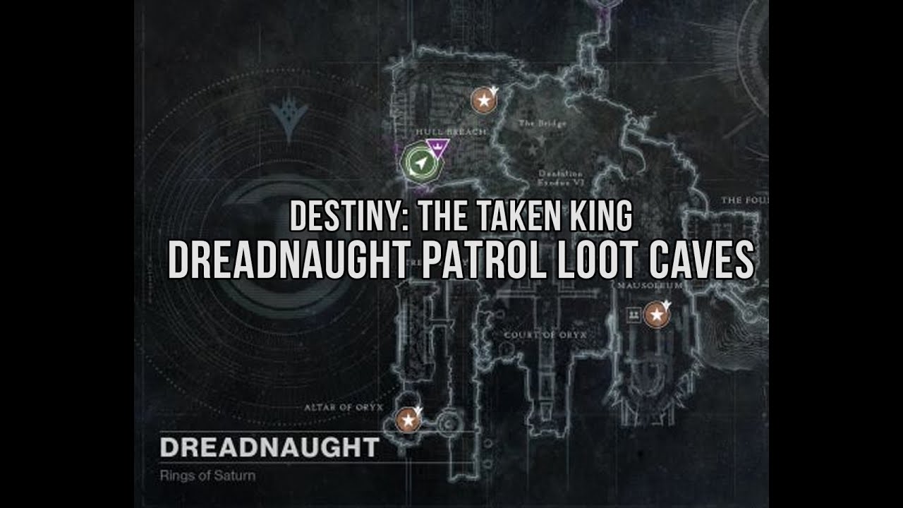 The Taken King Dreadnaught Loot Caves