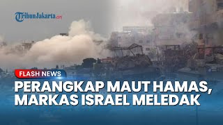 Perangkap Maut Hamas! Markas Militer Israel & Tank Meledak, Banyak Prajurit IDF Tewas