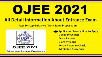 OJEE 2021- Notification, Dates, Application, Eligibility, Admit Card, Pattern, Syllabus, Result