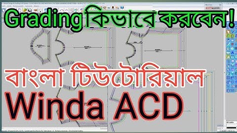 How To Grading Tutorial Winda Cad /  কিভাবে Grading করবেন  New Video (2022)