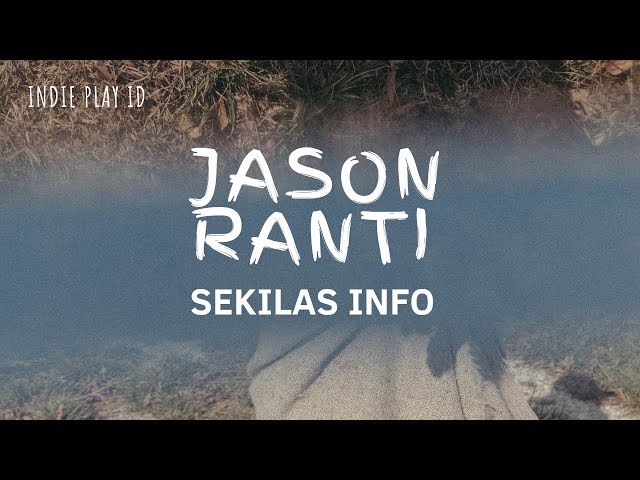 JASON RANTI - Sekilas Info (Video Lyrics) class=
