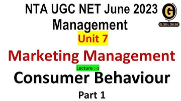 Consumer Behaviour | NTA UGC NET June 2023 | Management | Unit 7|