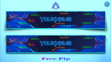 How to make Professional Youtube Banner 2023 | Pixellab Plp File | Picsmena  Editz
