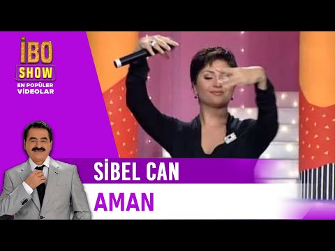 Aman - Sibel Can - Canlı Performans - İbo Show