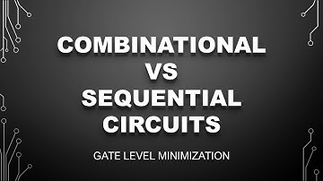 Combinational Circuits vs Sequential Circuits ||   Examples  ||   Urdu/Hindi