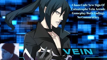 Chaos Code New Sign Of Catastrophe Vein Arcade Gameplay/Both Endings No Commentary