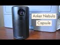 Anker Nebula Capsule Pocket Projector - How Does it Work?