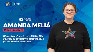 Diagnóstico diferencial entre TDAH y TEA  Amanda Meliá