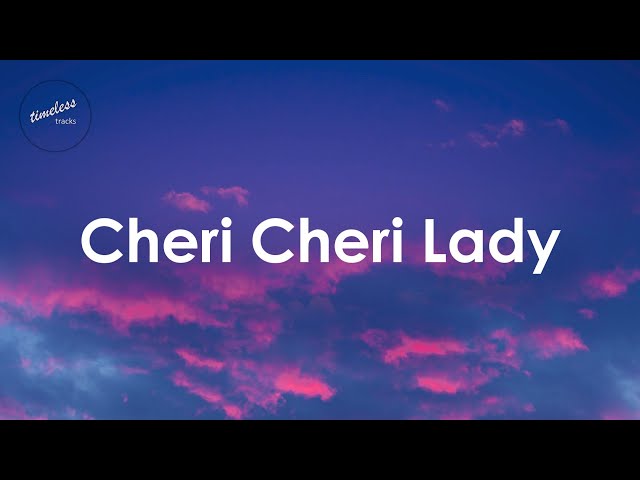 Modern Talking - Cheri Cheri Lady (Lyrics) class=