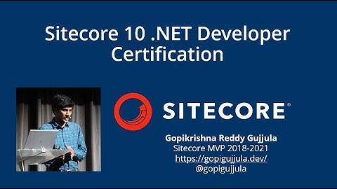 Sitecore 10 .NET Developer Certification | How I passed the exam | 2021