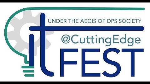 Annual DPS IT Fest 2022 | Official Intro Video