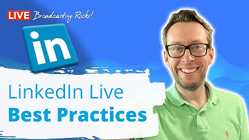 Best Practices for Linkedin Live | Do