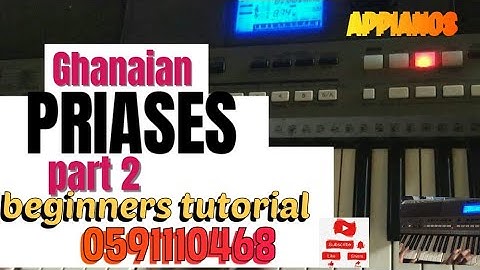 How to play Ghanaian praises-part 2