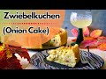 How to Make German Onion Cake - OR Better Known as Zwiebelkuchen!
