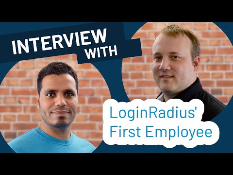 LoginRadius- Interview with our first employee Karl Wittig