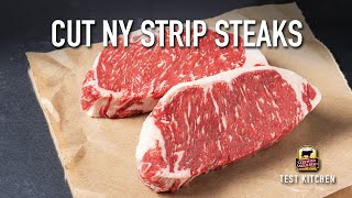 How to Cut New York Strip Steaks
