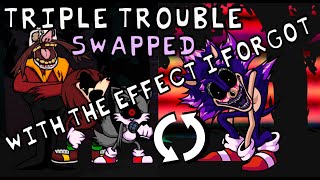 swapped triple trouble (*but I added in that one voice effect I forgot) | FNF Sonic.EXE 2.0