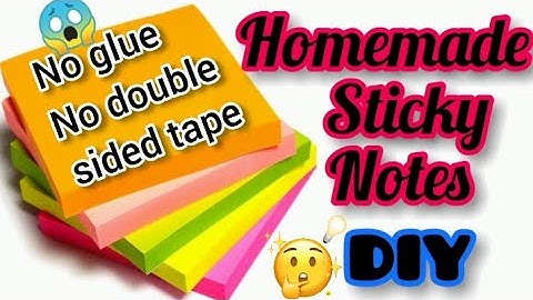 Sticky notes how to make sticky notes/diy sticky notes