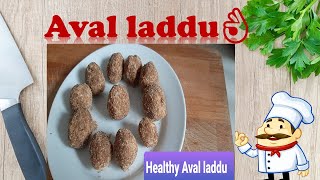 Aval laddu | Healthy snack Aval laddu| Aval laddu in tamil