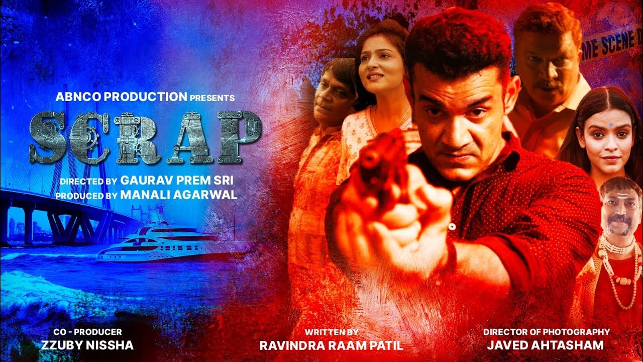 SCRAP TRAILER 2023 I CRIME I GAURAV PREM SRI CHANDAN K ANAND I MANALI AGRAWAL I RAM PATIL I AIRTEL l
