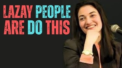 LAZY PEOPLE ARE DO THIS |BEST MOTIVITIONAL SPEECH BY MUNIBA MAZARI