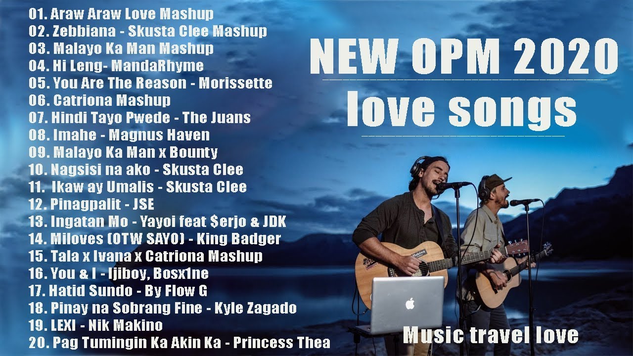 Bagong Trending OPM Ibig Kanta 2020 Playlist -  MUSIC TRAVEL LOVE - New OPM love songs 2020