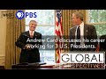 Global Perspectives | Andrew Card