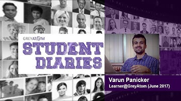 Varun Panickar Testimonial | Student Diaries | Data Science | GreyAtom