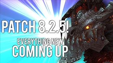 WoW! New Stuff In Patch 8.2.5! PTR - WoW: Battle For Azeroth 8.2