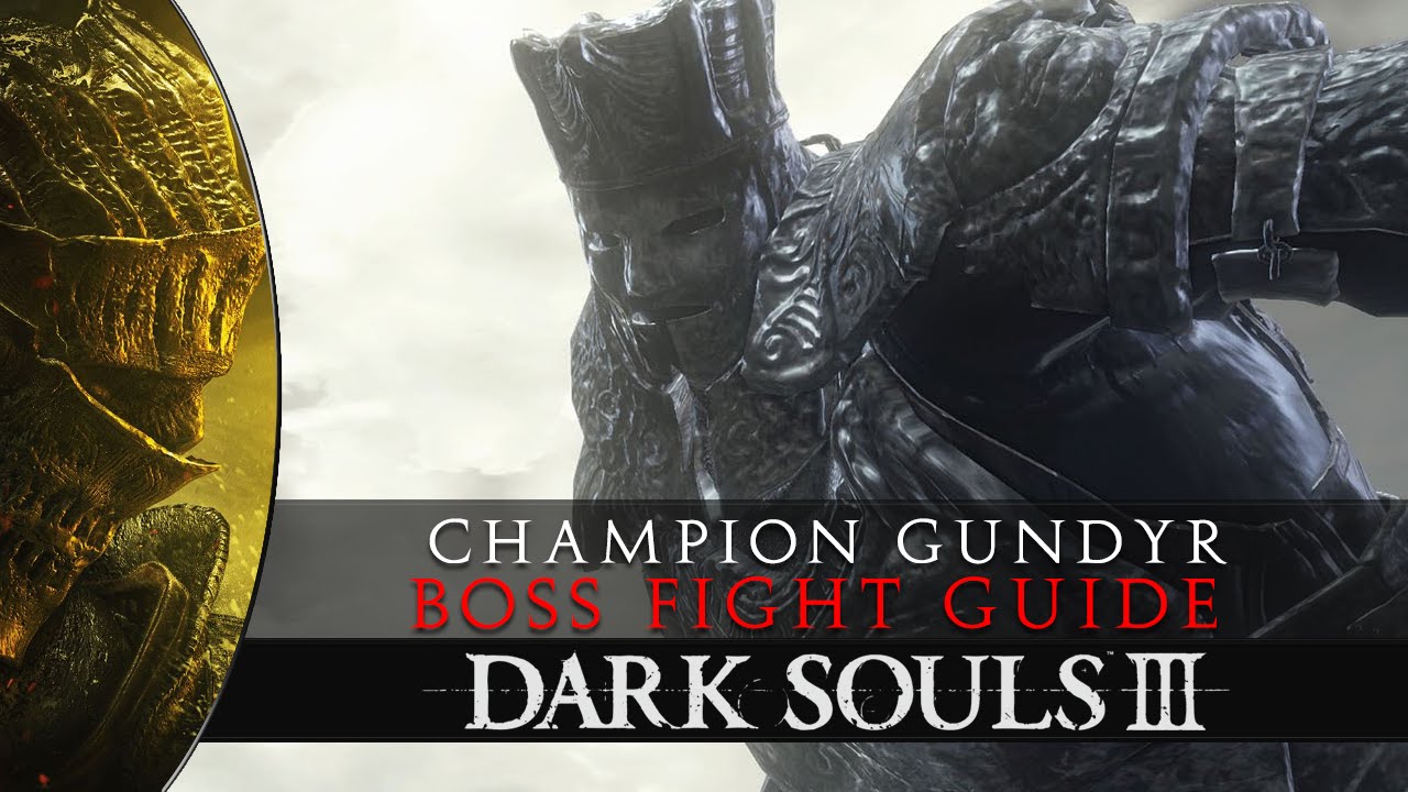 Champion Gundyr Boss | Dark Souls - Gosu Noob