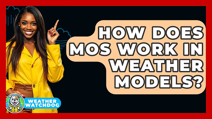 How Does MOS Work In Weather Models? - Weather Watchdog