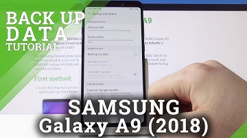 How to Enable Google Backup in SAMSUNG Galaxy A9 (2018) – Create Google Account