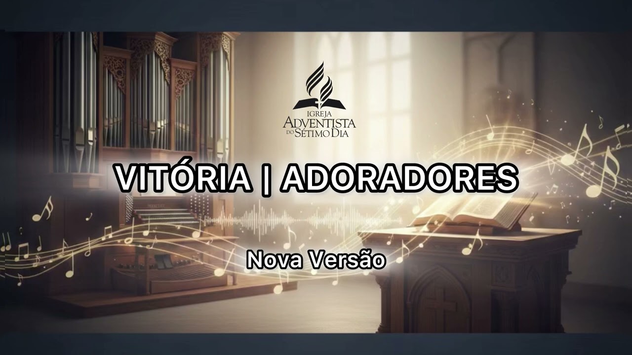 VITÓRIA | ADORADORES 