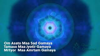 OM ASATO MA SADGAMAYA - Manifest Peace within yourself