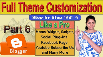 How To Customize Blogger Template Like A PRO🔥Fast AdSense Approval - Full Setting Explained