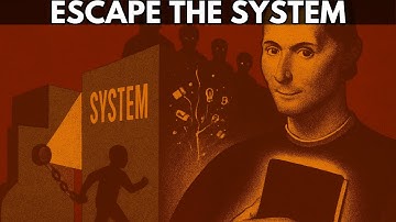 Why the SYSTEM hates self-taught people – Machiavelli