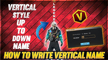 How To Write Vertical Style Name In Free Fire | Free Fire Name Change Vertically Up To Down